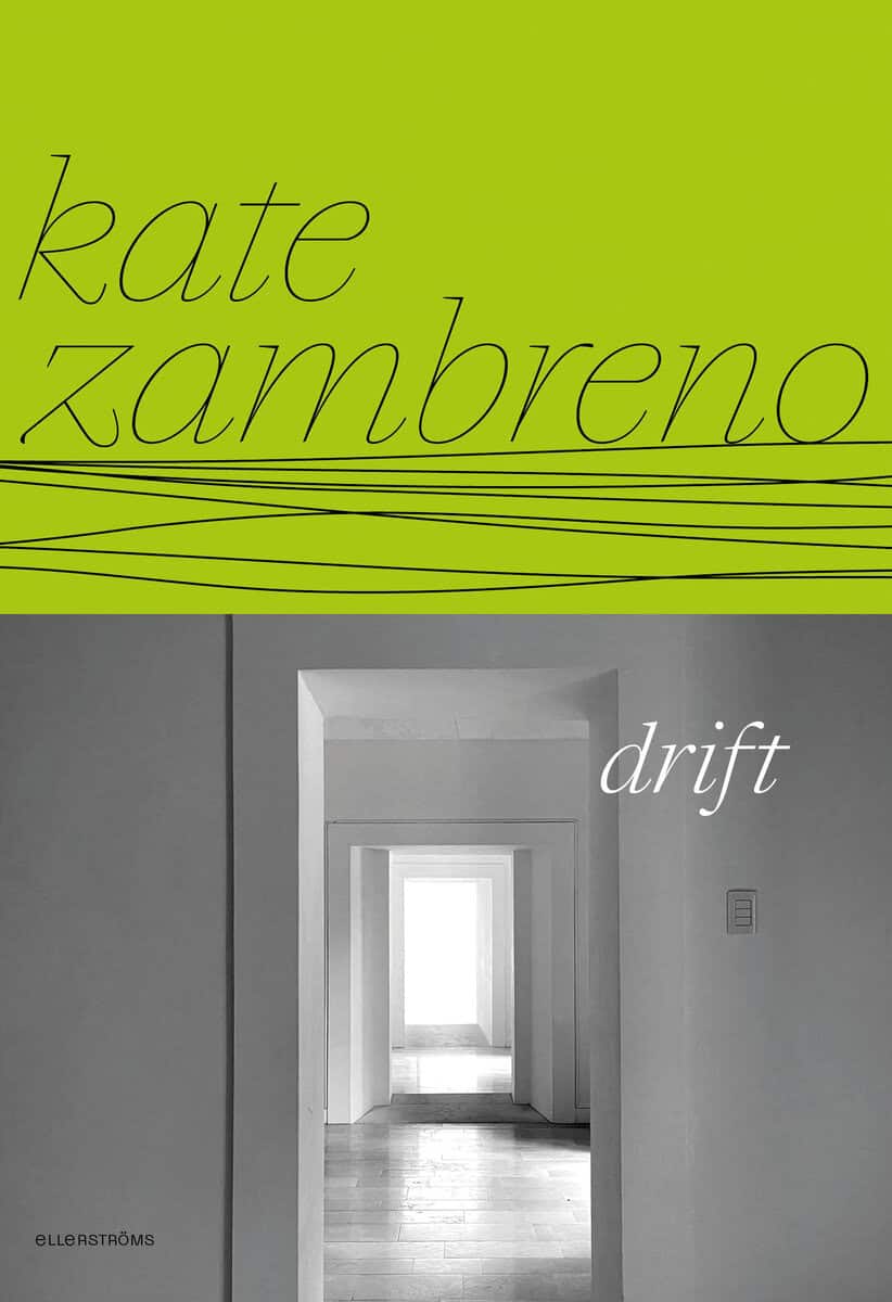 Kate Zambreno : Drift