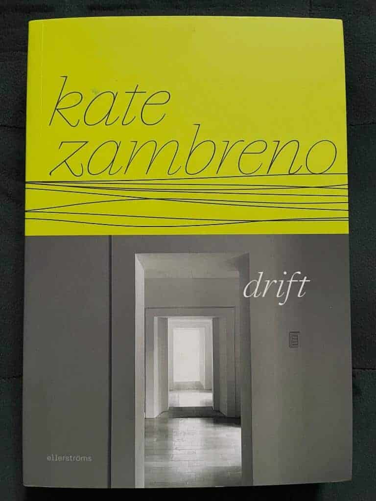 Kate Zambreno : Drift