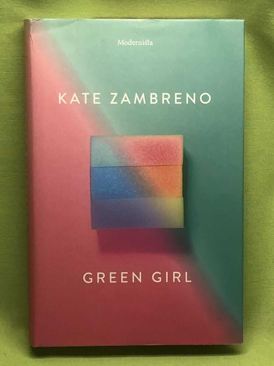 Kate Zambreno : Green girl