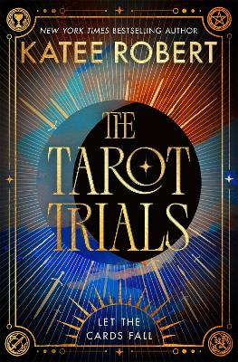Katee Robert : The Tarot Trials