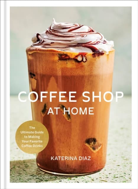 Katerina Diaz : Coffee Shop at Home