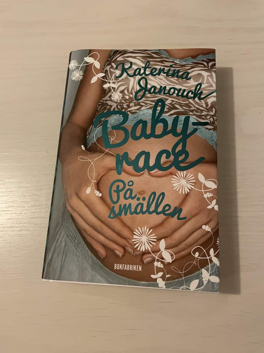 Katerina Janouch : Babyrace - På smällen