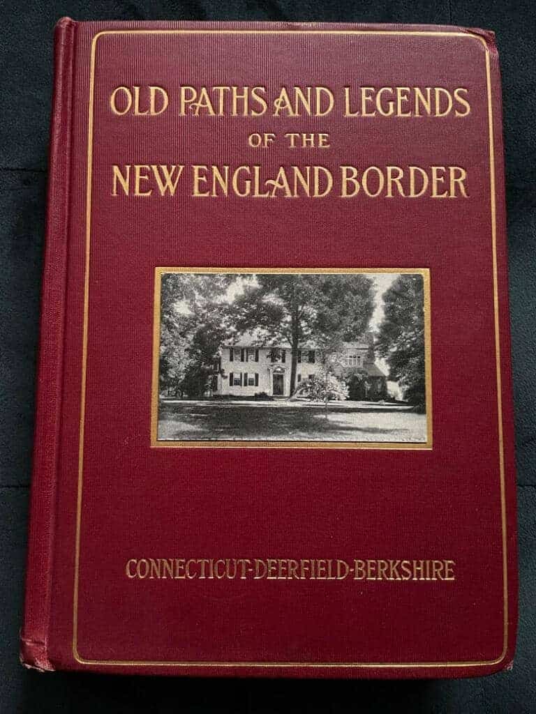 Katharine M. Abbott : Old Paths and Legends of the New England Border