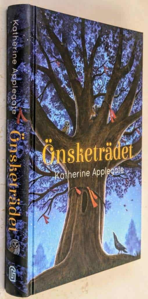 Katherine Applegate : Önsketrädet