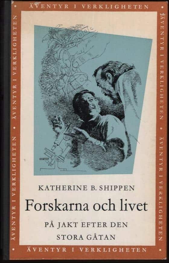 Katherine B. Shippen : Forskarna och livet