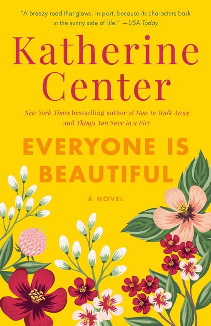 Katherine Center : Everyone is beautiful