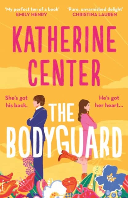 Katherine Center : The Bodyguard