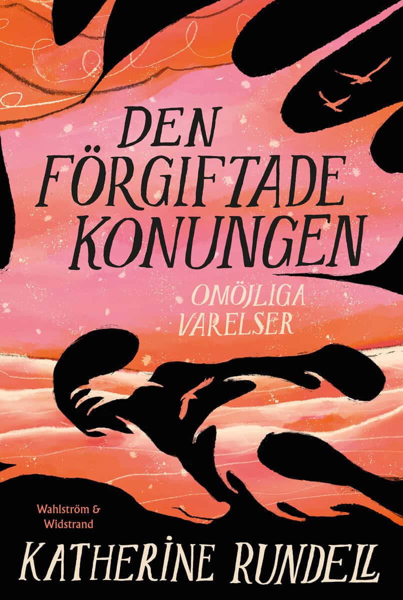 Katherine Rundell : Den förgiftade konungen