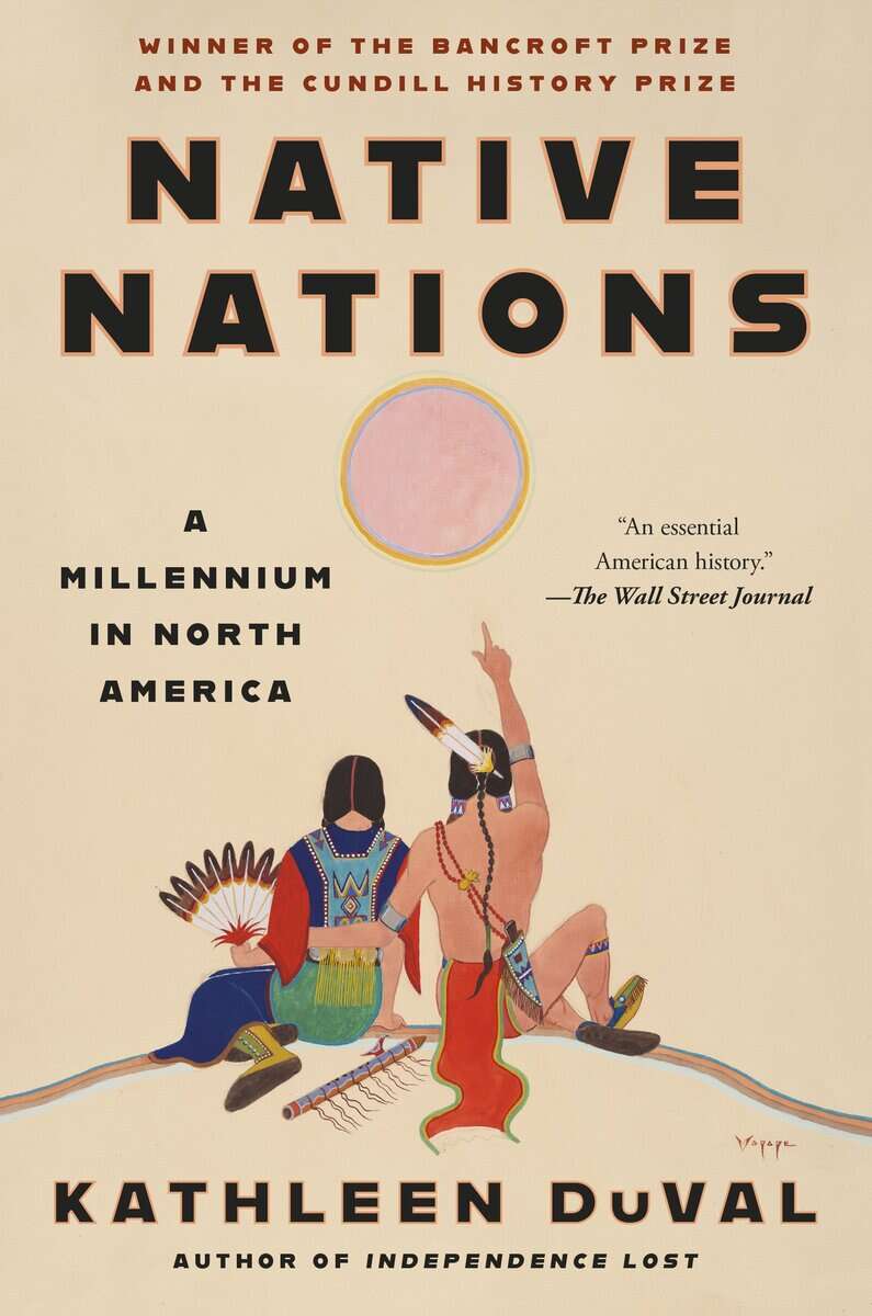 Kathleen DuVal : Native nations