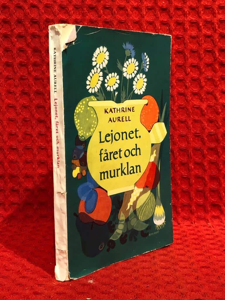 Kathrine Aurell : Lejonet, fåret och murklan