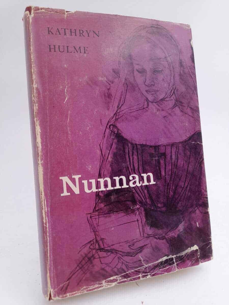 Kathryn Hulme : Nunnan