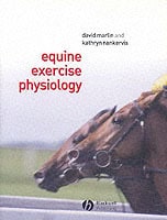 Kathryn J. Nankervis : Equine exercise physiology