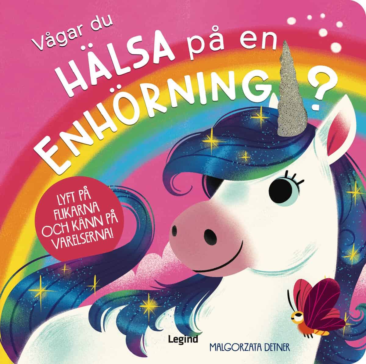 Kathryn Jewitt : Vågar du hälsa på en enhörning?