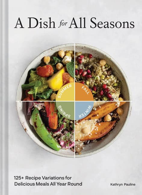 Kathryn Pauline : A dish for all seasons
