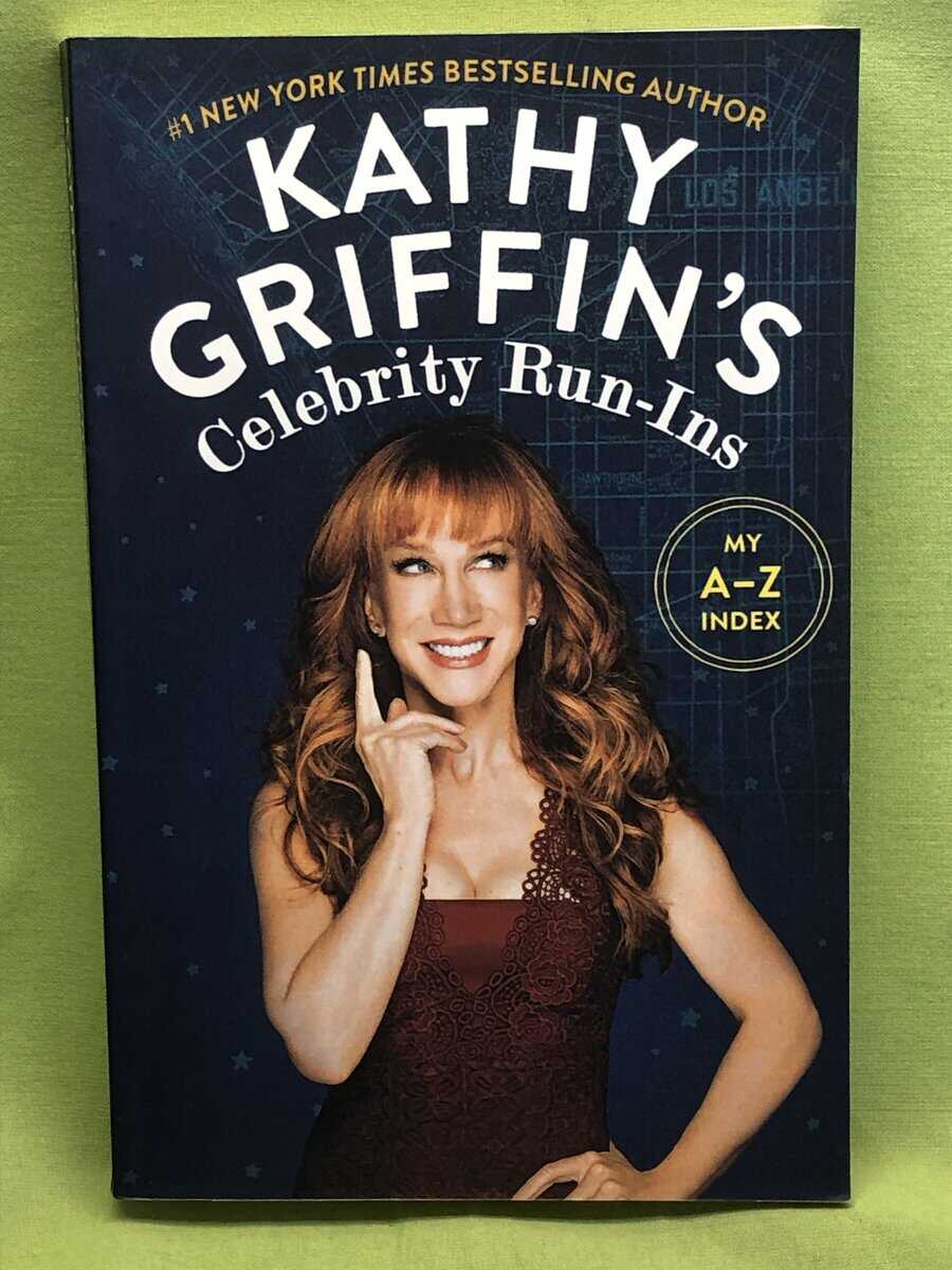 Kathy Griffin : Kathy Griffin's Celebrity Run-Ins