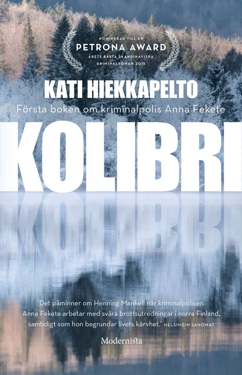 Kati Hiekkapelto : Kolibri
