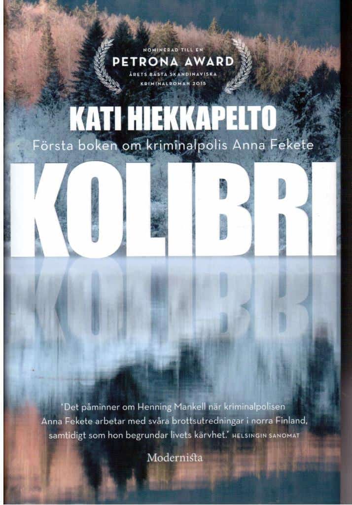 Kati Hiekkapelto : Kolibri