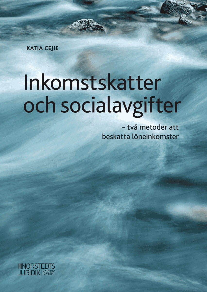 Katia Cejie : Inkomstskatter och socialavgifter : två metoder att beskatta löneinkomster
