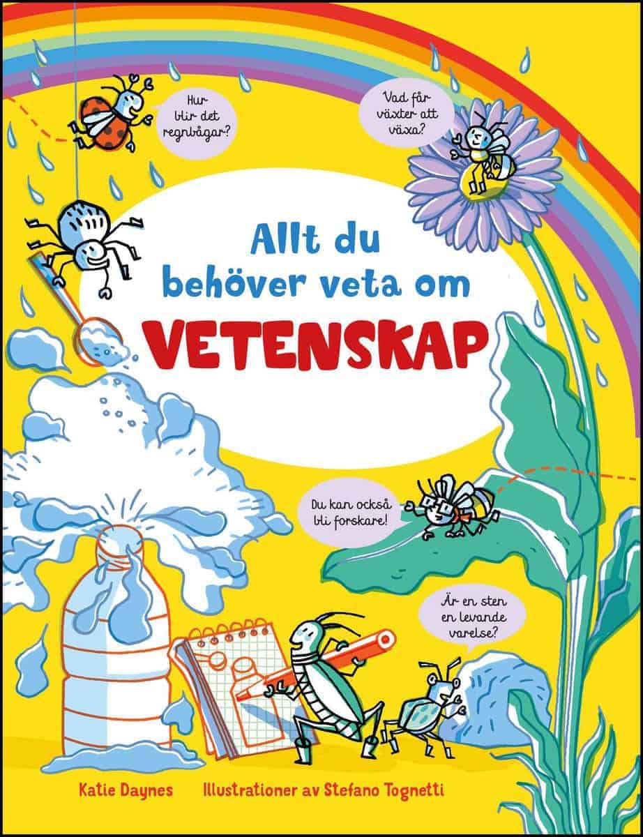 Katie Daynes : Allt du behöver veta om vetenskap
