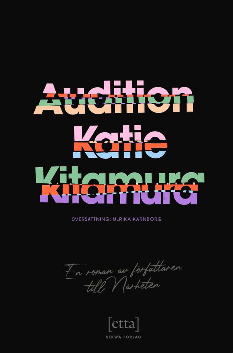 Katie Kitamura : Audition