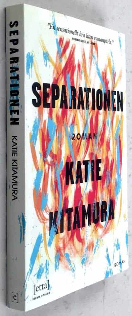 Katie Kitamura : Separationen