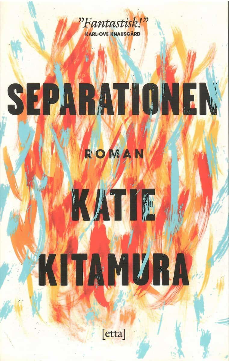 Katie Kitamura : Separationen