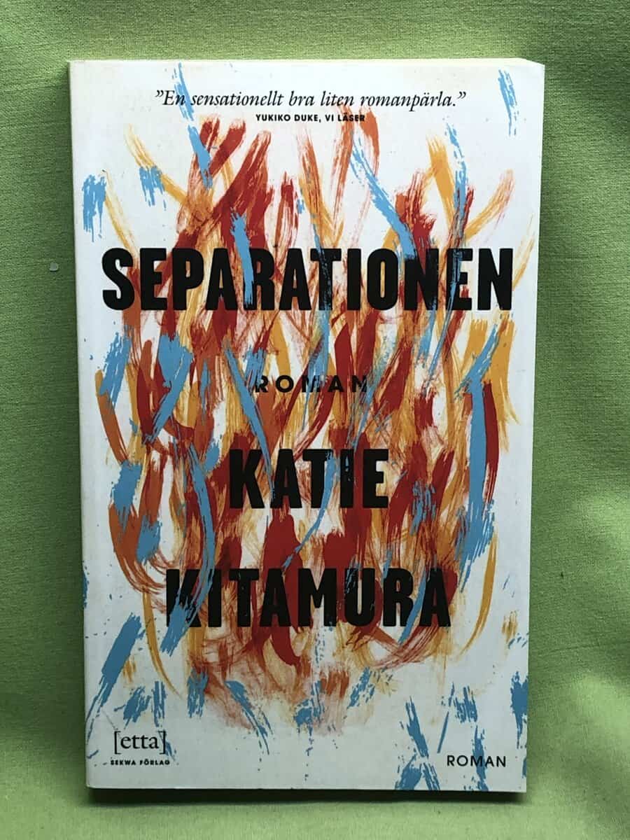 Katie Kitamura : Separationen