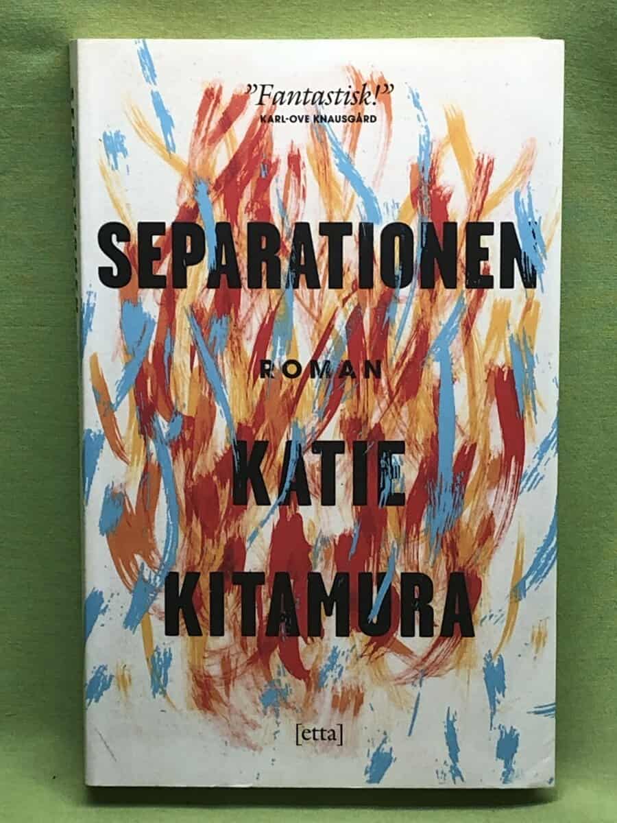 Katie Kitamura : Separationen