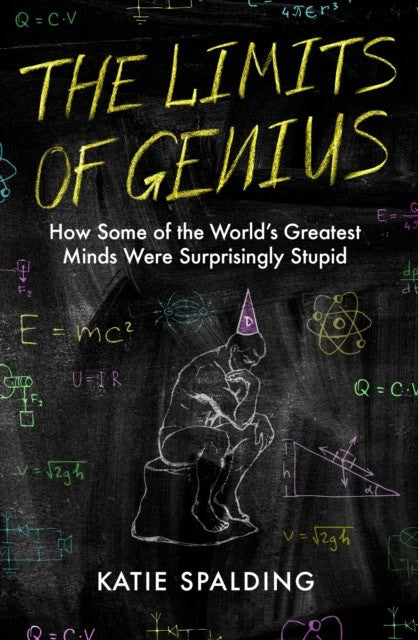 Katie Spalding : The Limits of Genius