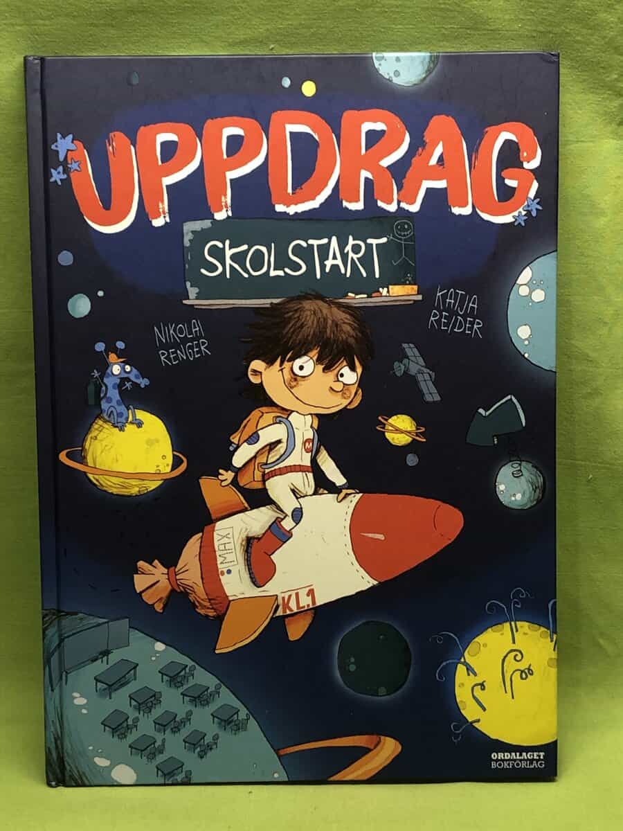 Katja Reider : Uppdrag skolstart