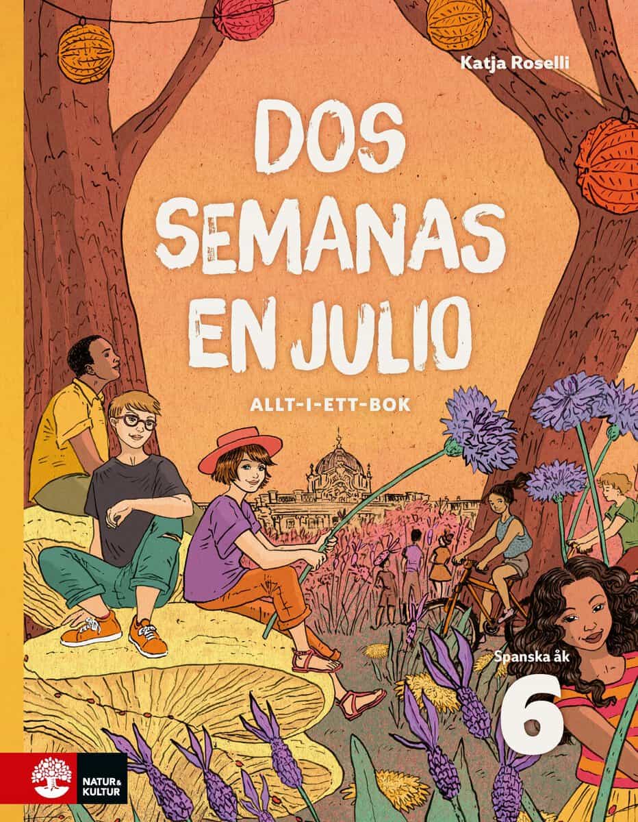 Katja Roselli : Dos semanas en julio 6 Allt-i-ett-bok