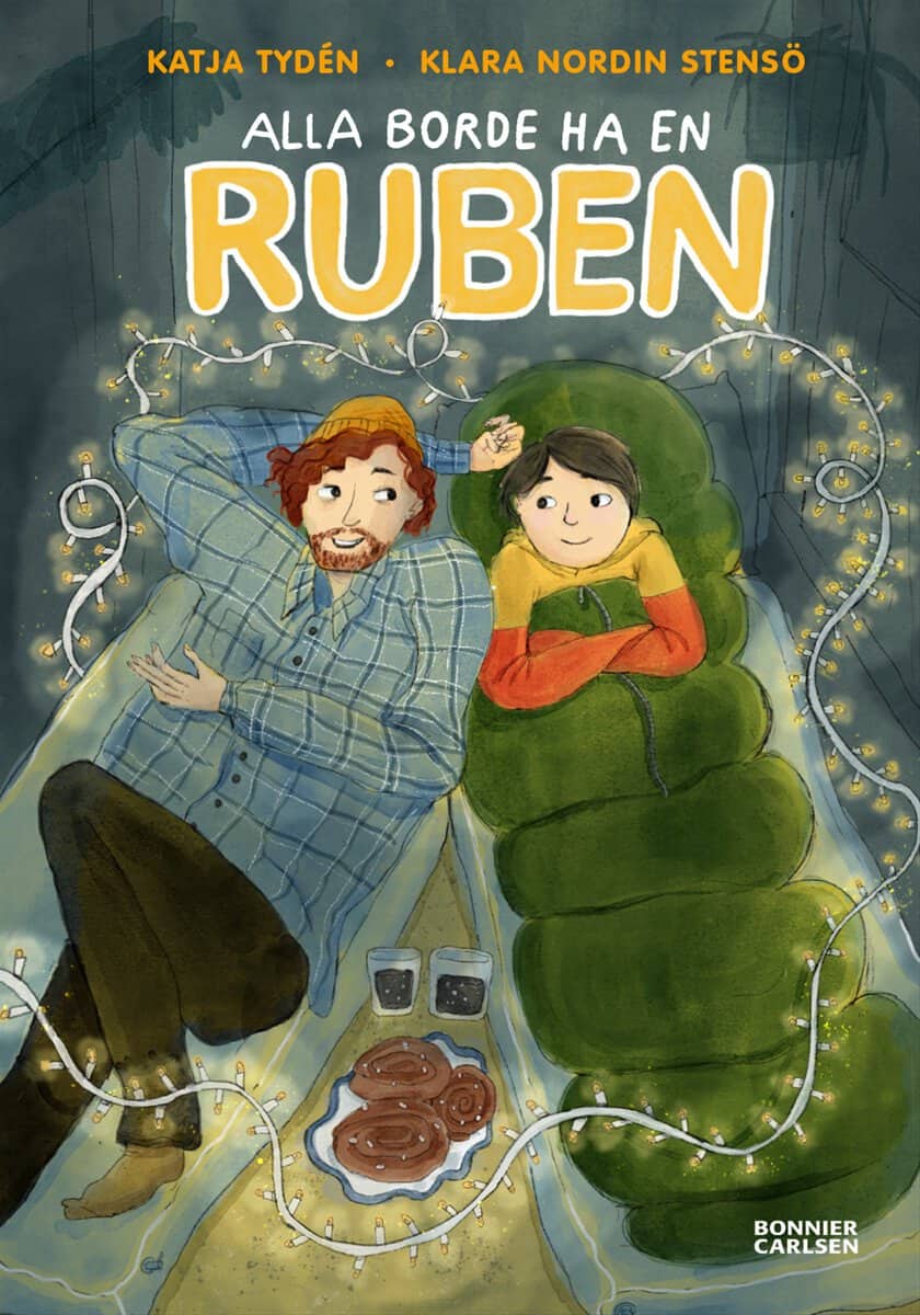 Katja Tydén : Alla borde ha en Ruben