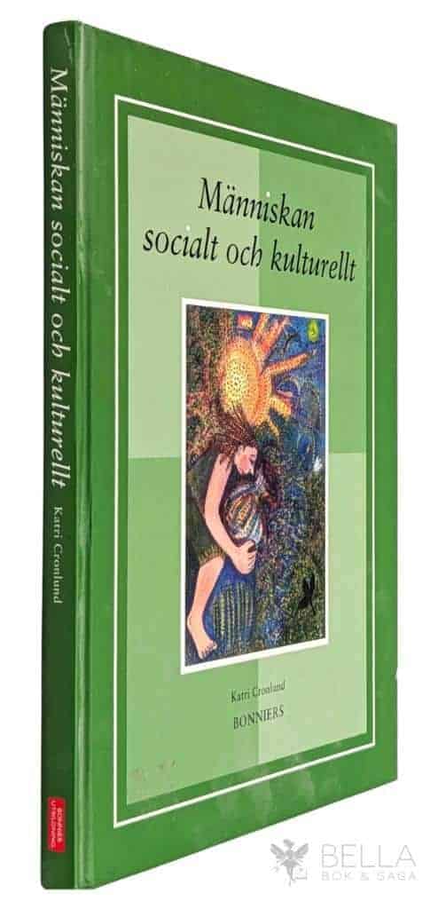 Katri Cronlund : Människan socialt och kulturellt