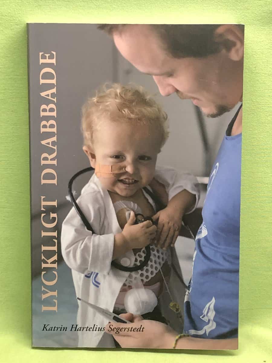 Katrin Hartelius Segerstedt : Lyckligt drabbade