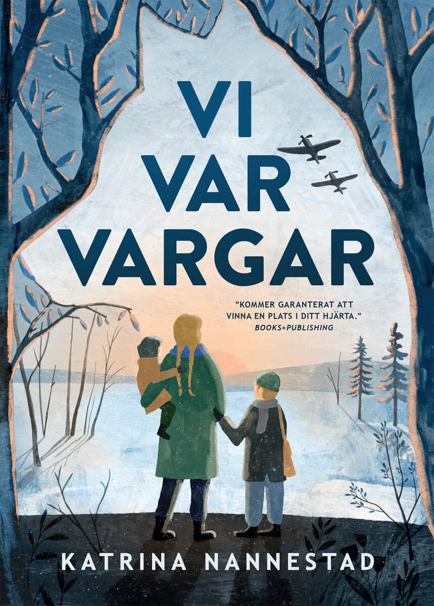 Katrina Nannestad : Vi var vargar