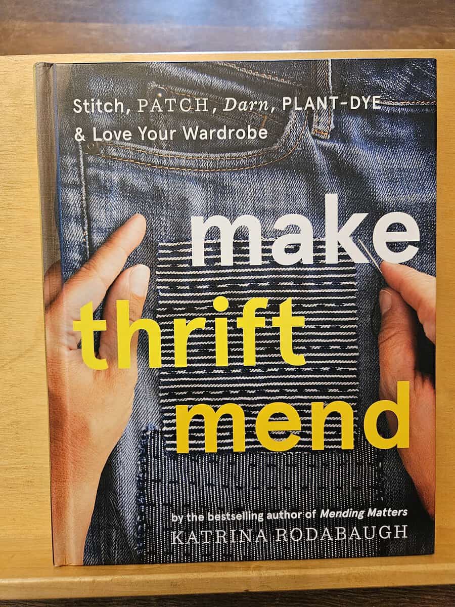 Katrina Rodabaugh : Make thrift mend