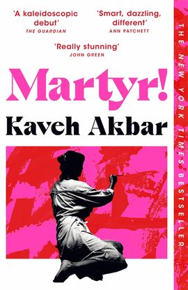 Kaveh Akbar : Martyr!
