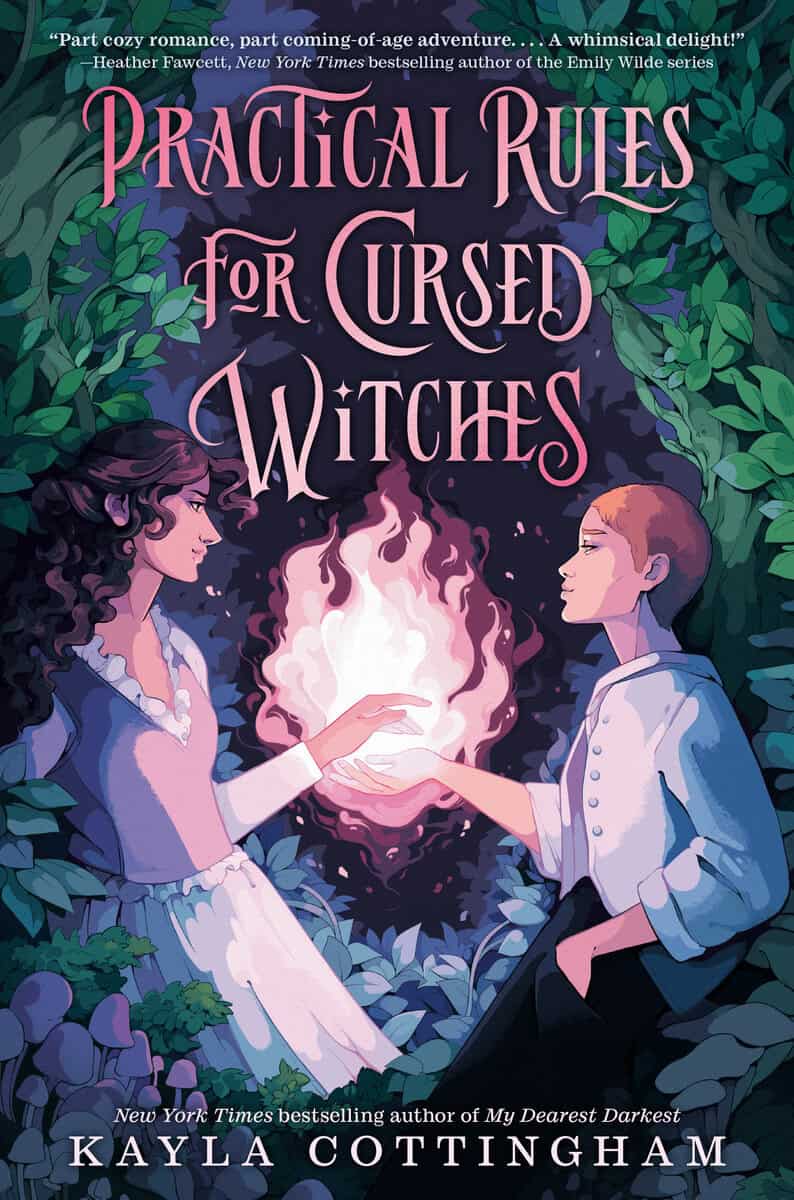 Kayla Cottingham : Practical Rules for Cursed Witches