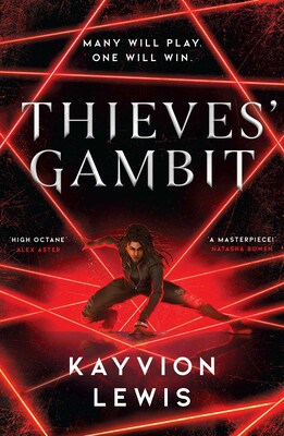 Kayvion Lewis : Thieves' Gambit