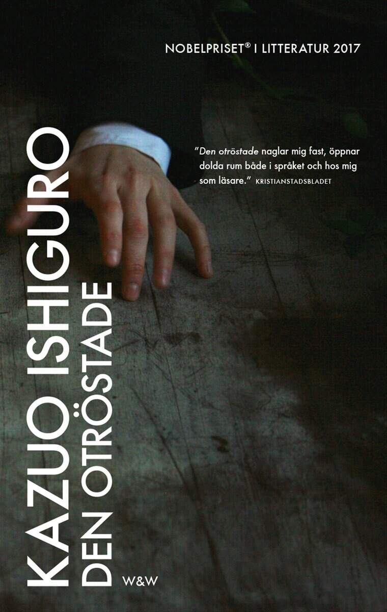 Kazuo Ishiguro : Den otröstade