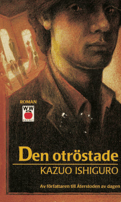 Kazuo Ishiguro : Den otröstade