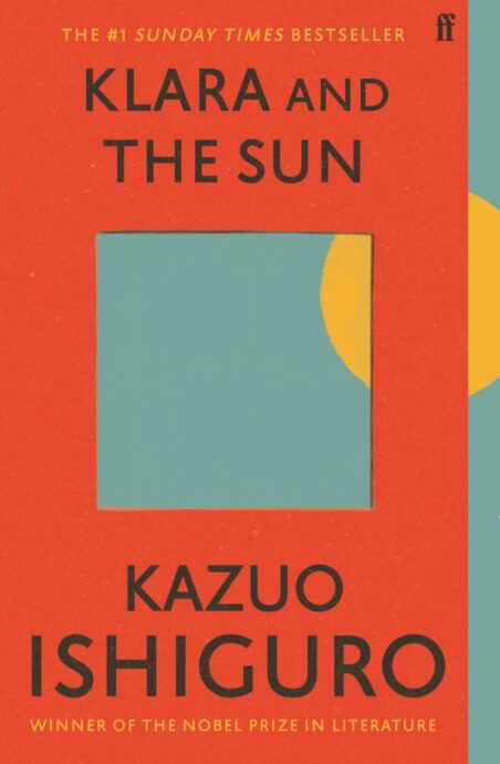Kazuo Ishiguro : Klara and the Sun