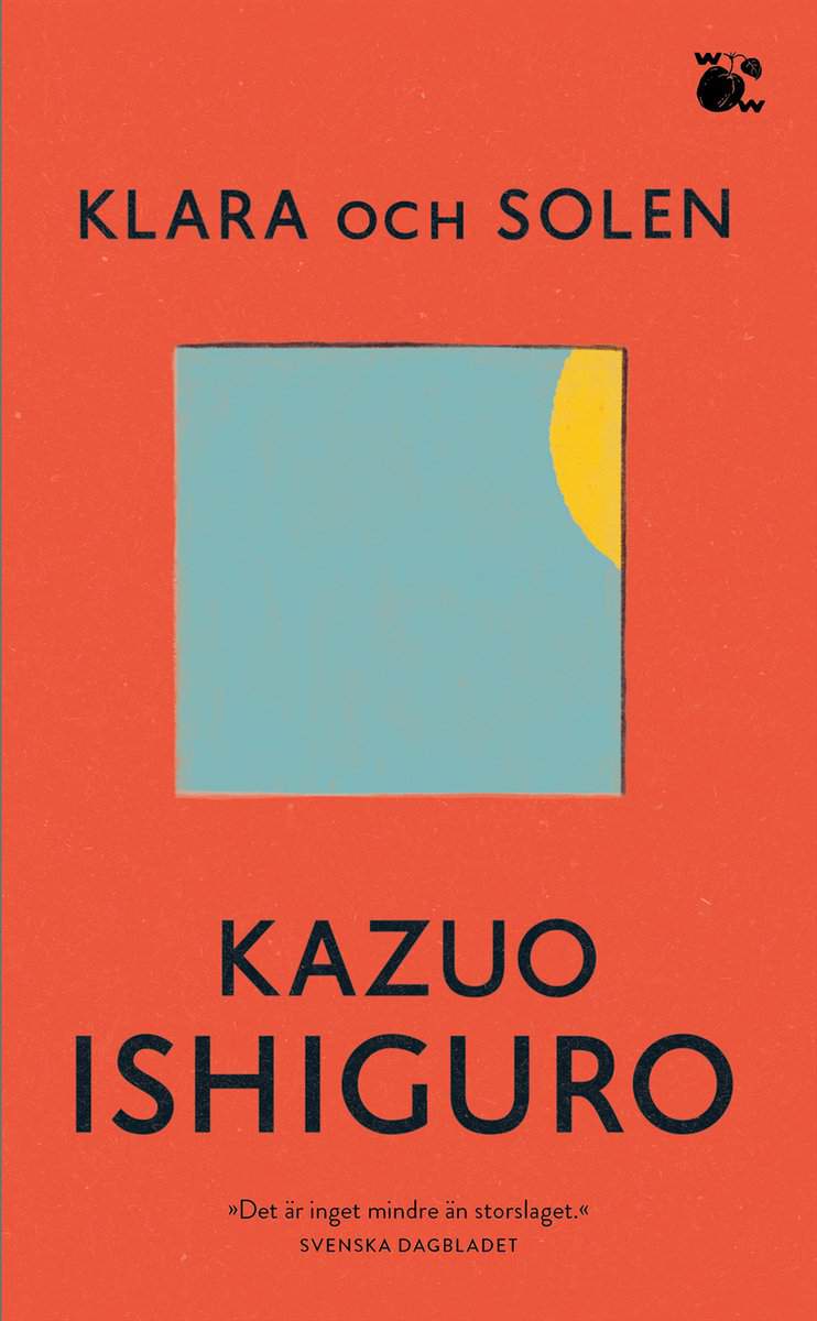 Kazuo Ishiguro : Klara och solen