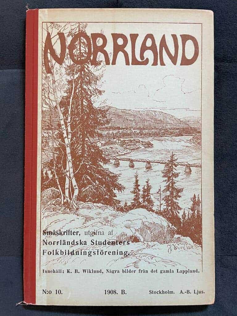 K.B. Wiklund : Några bilder från det gamla Lappland.