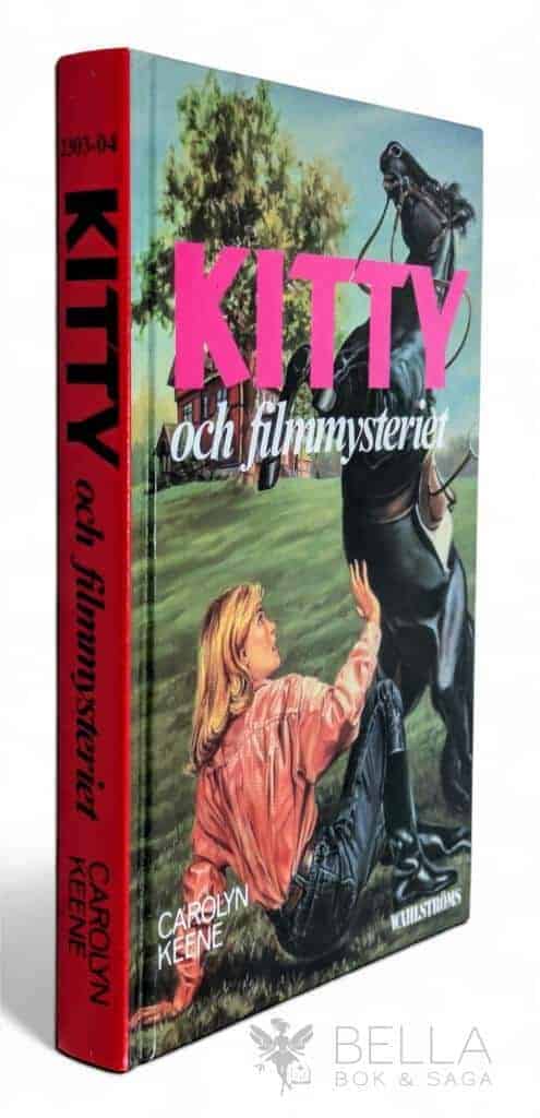 Keene, Carolyn ; Sellin, Agneta : Kitty och filmmysteriet