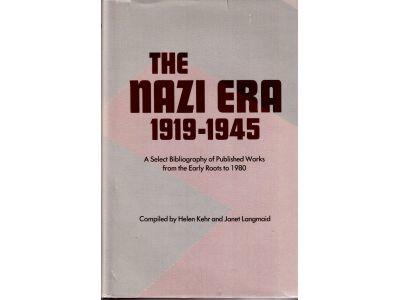Kehr, Helen ; Langmaid, Janet (red.) : The nazi era 1919-1945