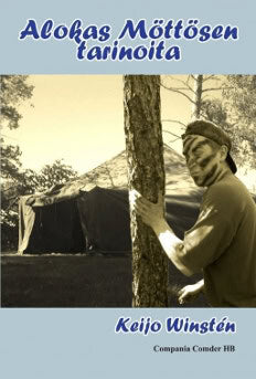 Keijo Winstén : Alokas Möttösen tarinoita