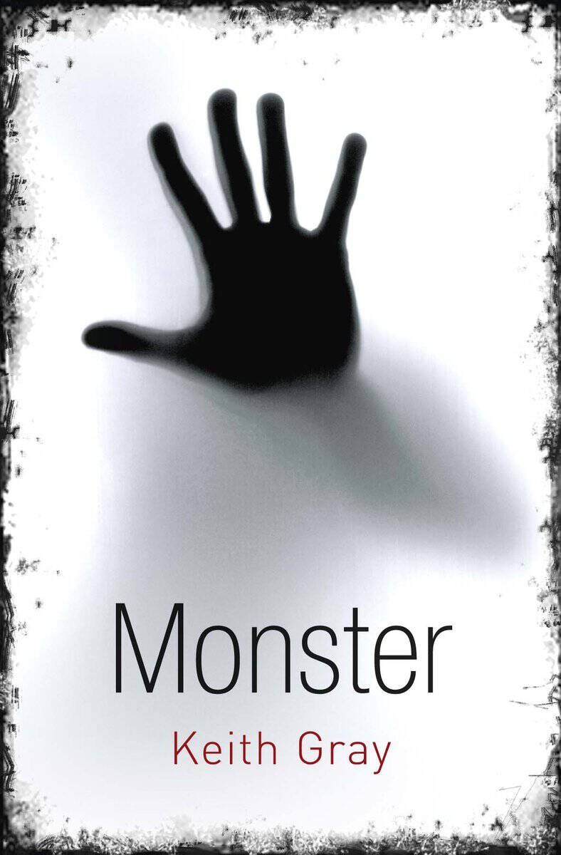 Keith Gray : Monster