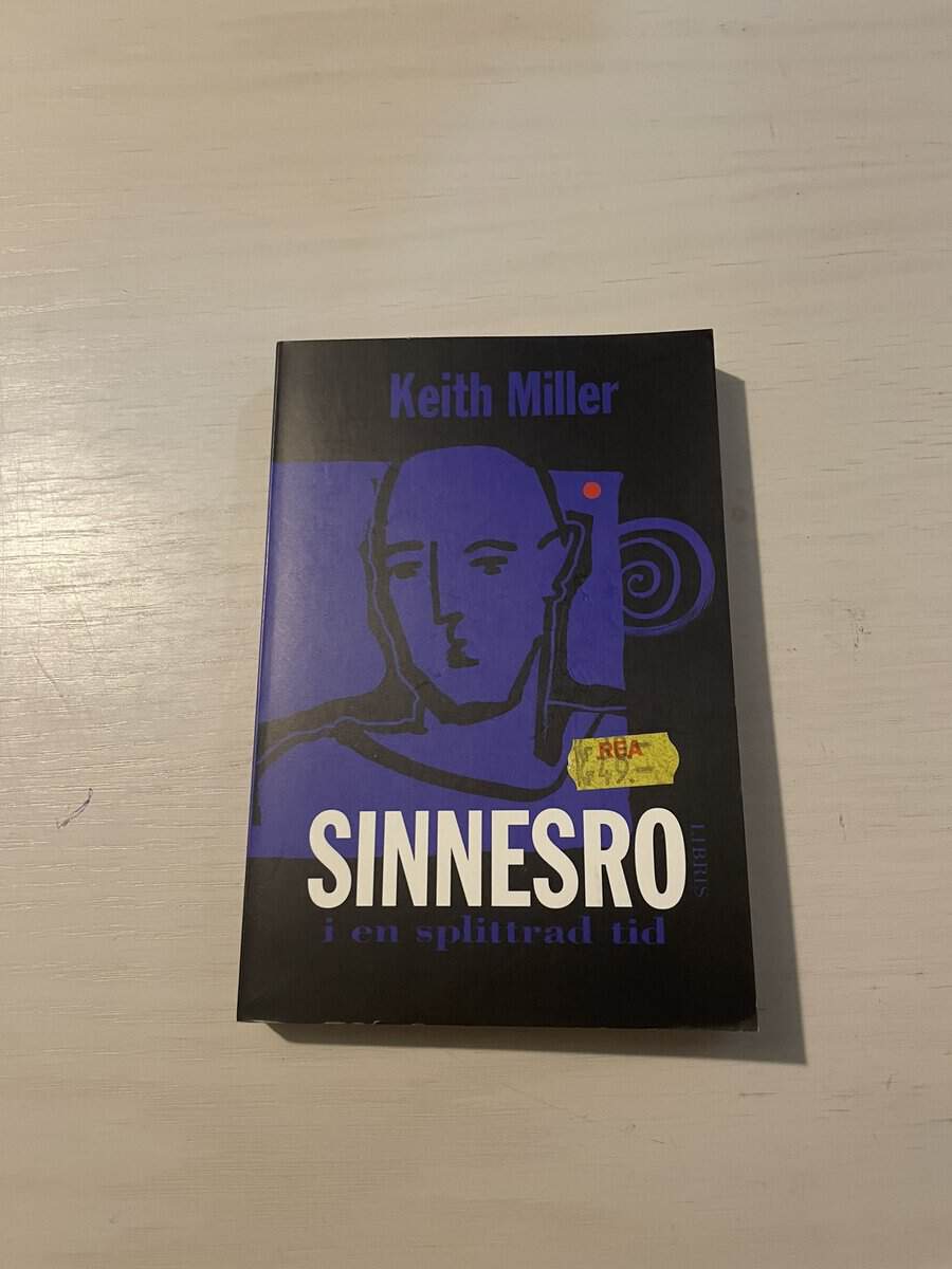 Keith Miller : Sinnesro i en splittrad tid