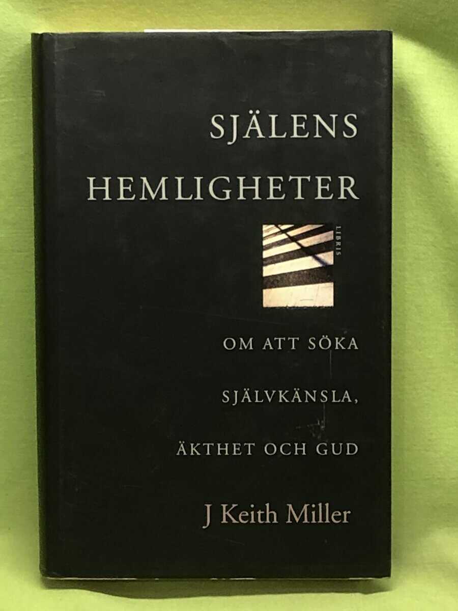 Keith Miller : Själens hemligheter